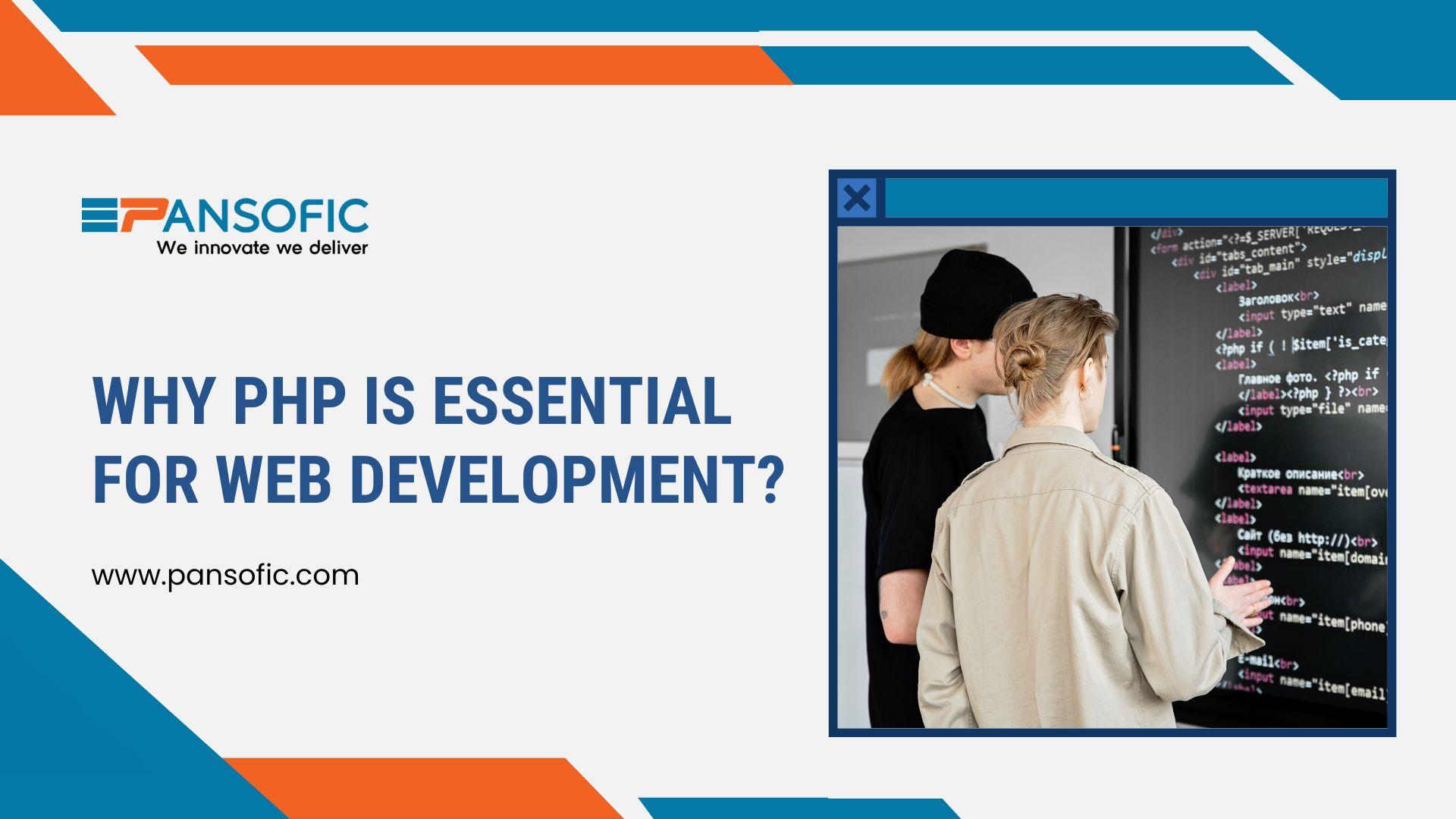 Why PHP is Essential for Web Development? Expert Tips from the Best Web Development Company in Ambala