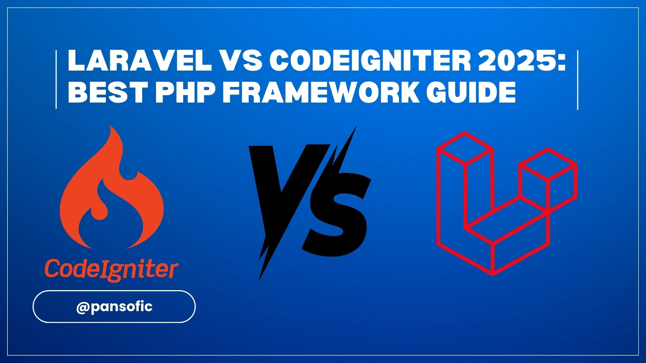 Laravel vs CodeIgniter: Which PHP Framework Should You Choose in 2025?
