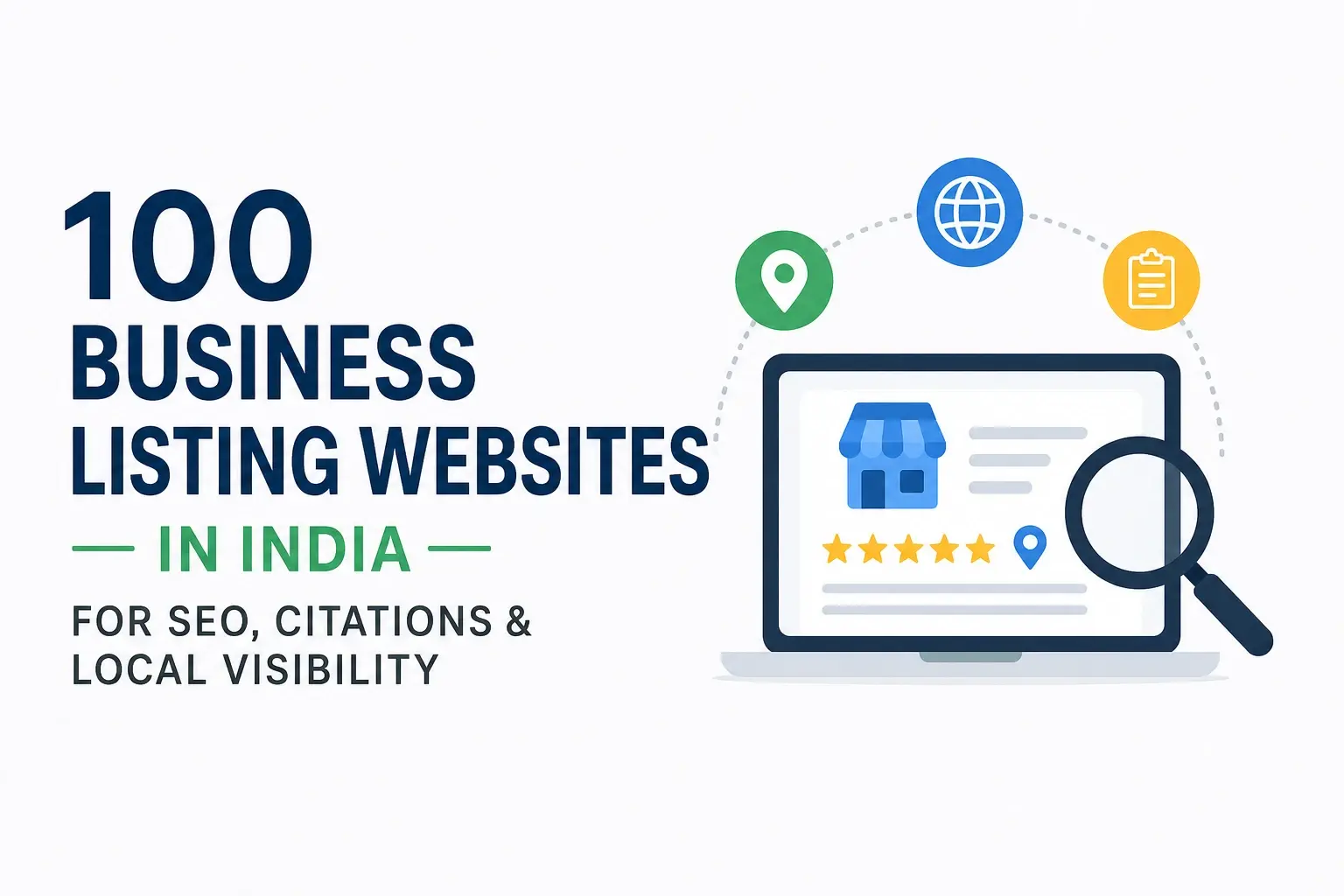 100 High Authority Business Listing Websites in India for SEO, Citations & Local Visibility (2026 Edition)