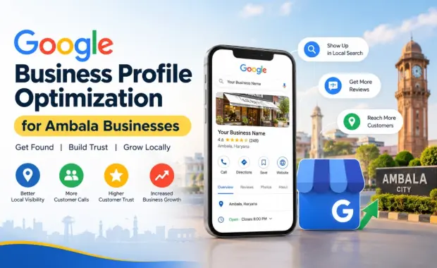 Google Business Profile Optimization for Ambala Businesses
