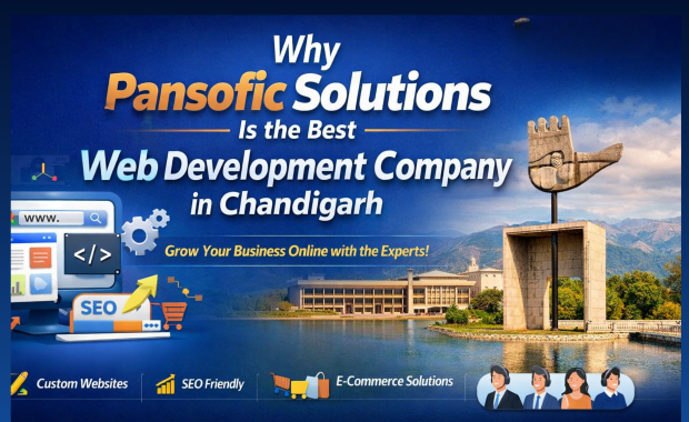 Why Pansofic Solutions Is the Best Web Development Company in Chandigarh 2026 Guide